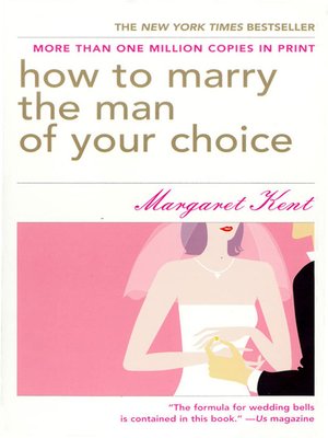 cover image of How to Marry the Man of Your Choice